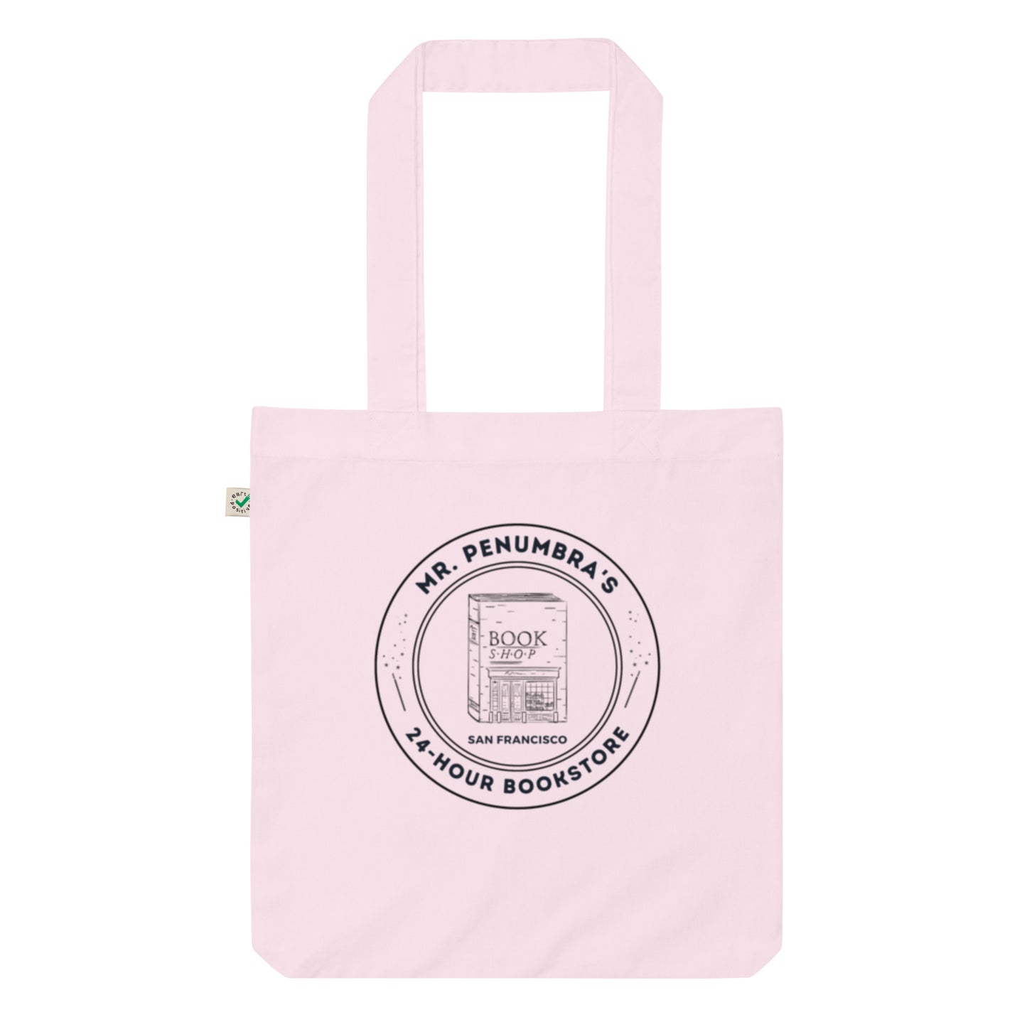 Mr. Penumbra's 24-Hour Bookstore Organic Tote Bag