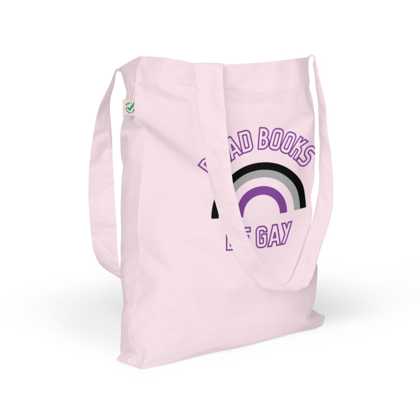 Read Books Be Gay (Asexual Colors) Organic Fashion Tote Bag