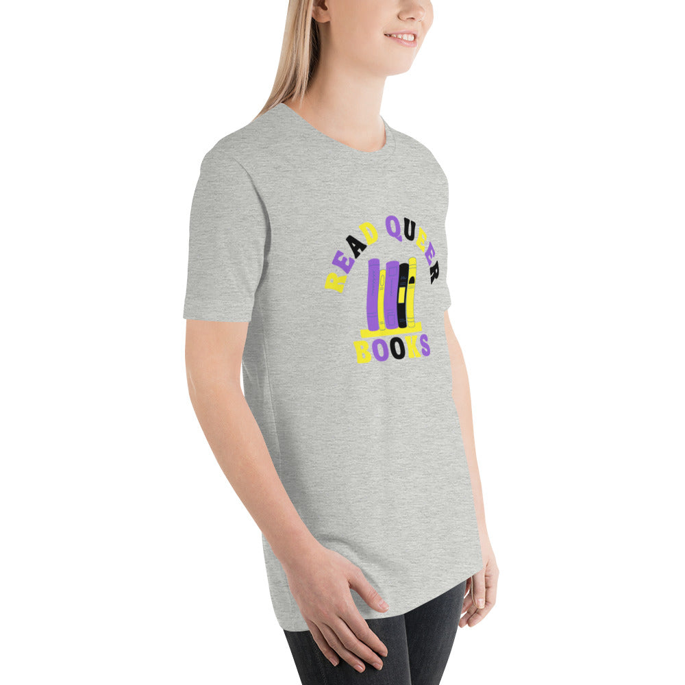 Read Queer Books Unisex T-Shirt (Nonbinary Colors)