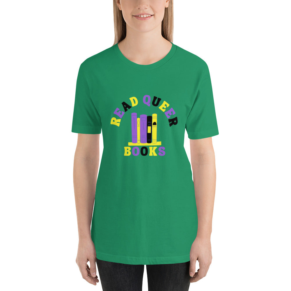 Read Queer Books Unisex T-Shirt (Nonbinary Colors)