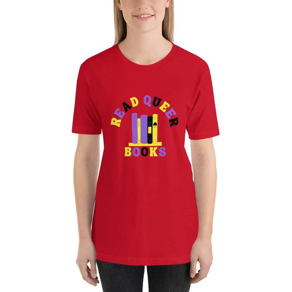 Read Queer Books Unisex T-Shirt (Nonbinary Colors)