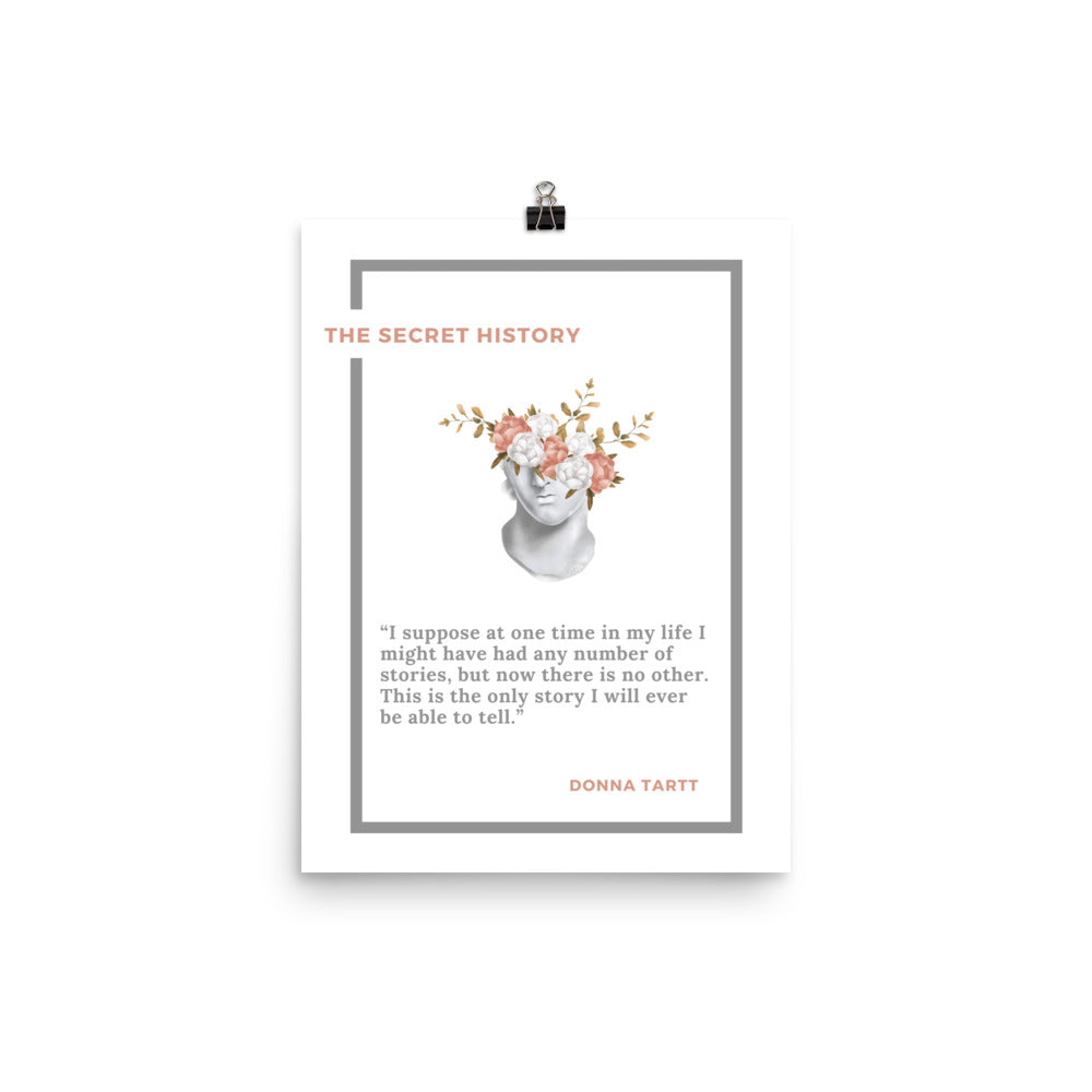 The Secret History Poster-Story to Tell 12" x 16" - The Spinster Librarian Shop