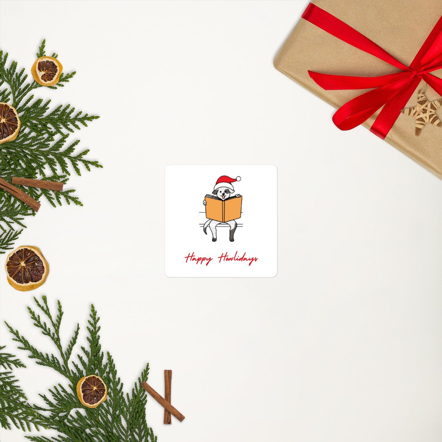 Happy Howlidays Sticker 3" x 3" - The Spinster Librarian Shop