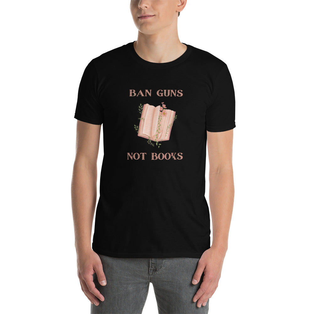 Ban Guns Not Books Short-Sleeve Unisex T-Shirt - The Spinster Librarian Shop
