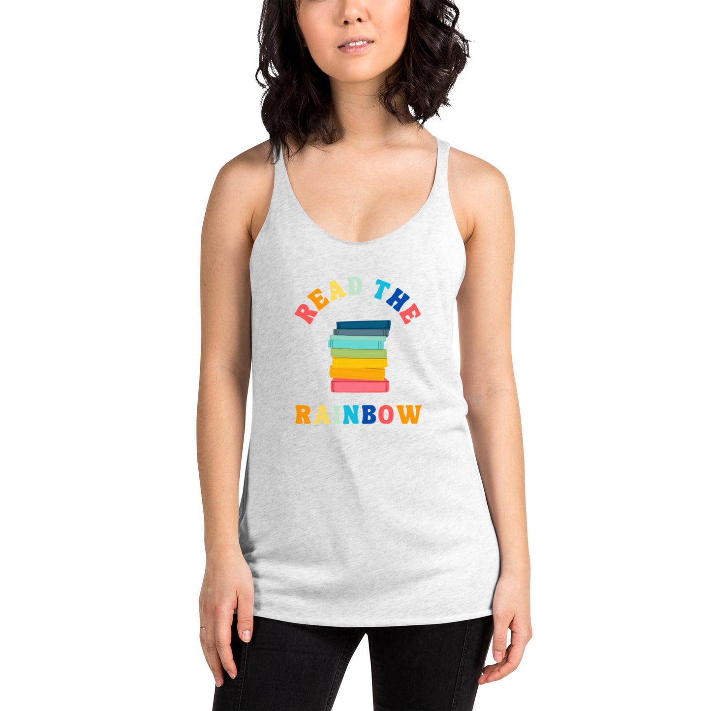 Read The Rainbow Women's Racerback Tank