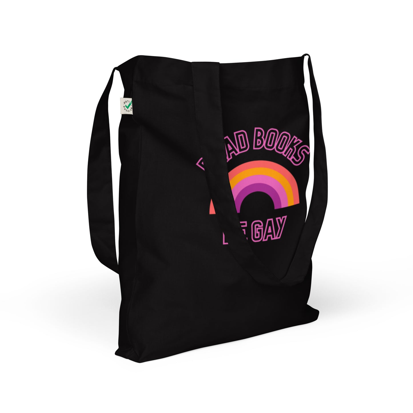 Read Books Be Gay (Lesbian Colors) Organic Fashion Tote Bag