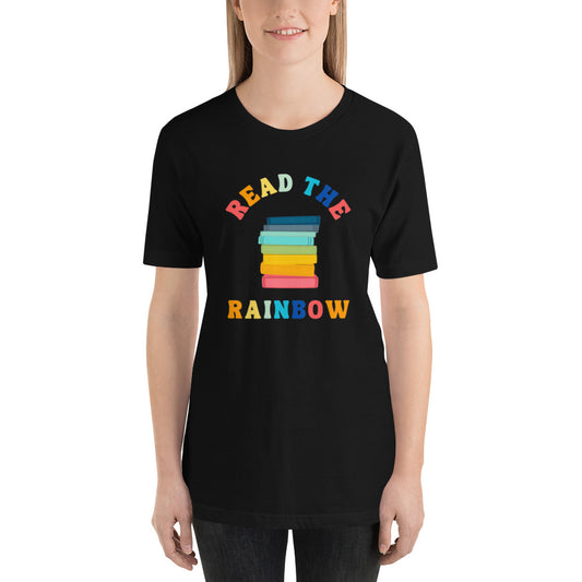 Read The Rainbow Unisex T-Shirt