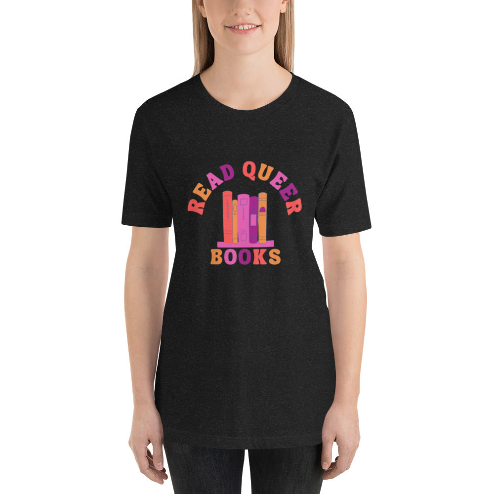 Read Queer Books Unisex T-Shirt (Lesbian Colors)