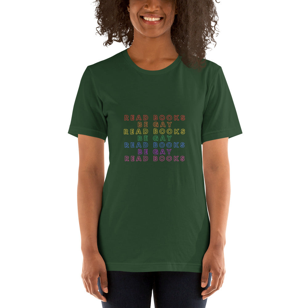Read Books Be Gay Unisex T-Shirt