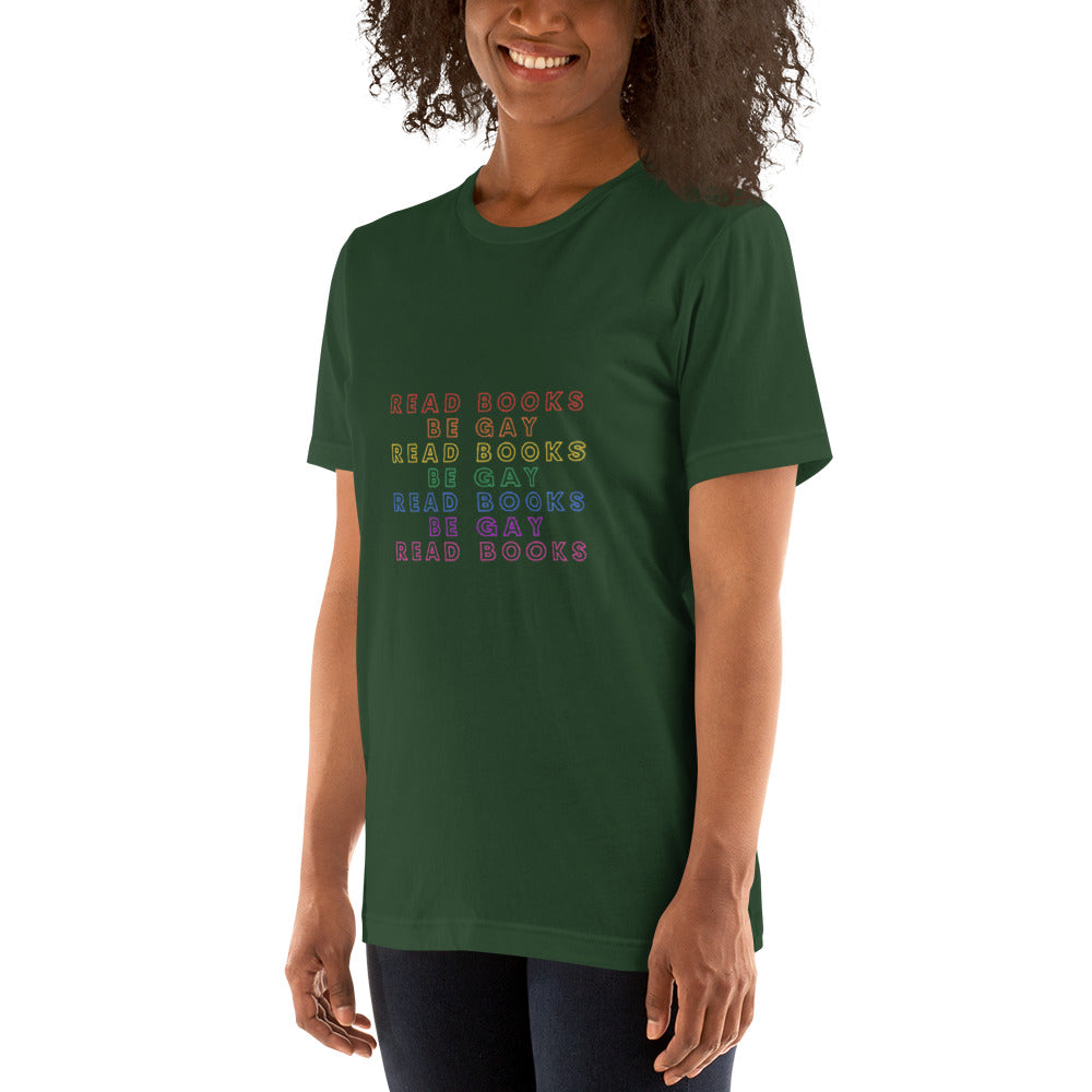 Read Books Be Gay Unisex T-Shirt