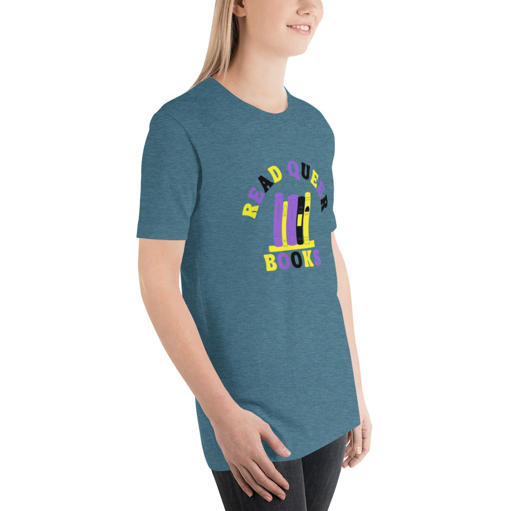 Read Queer Books Unisex T-Shirt (Nonbinary Colors)