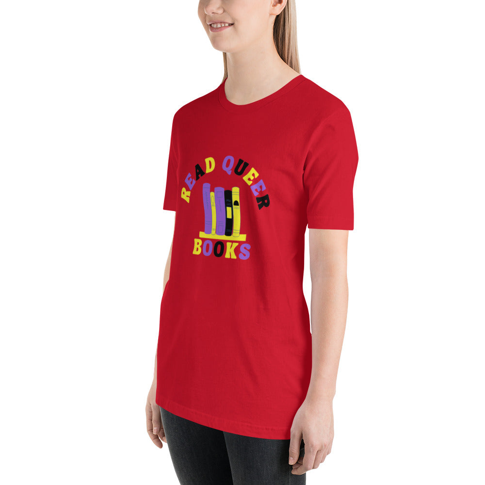 Read Queer Books Unisex T-Shirt (Nonbinary Colors)