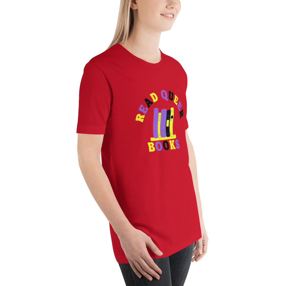 Read Queer Books Unisex T-Shirt (Nonbinary Colors)