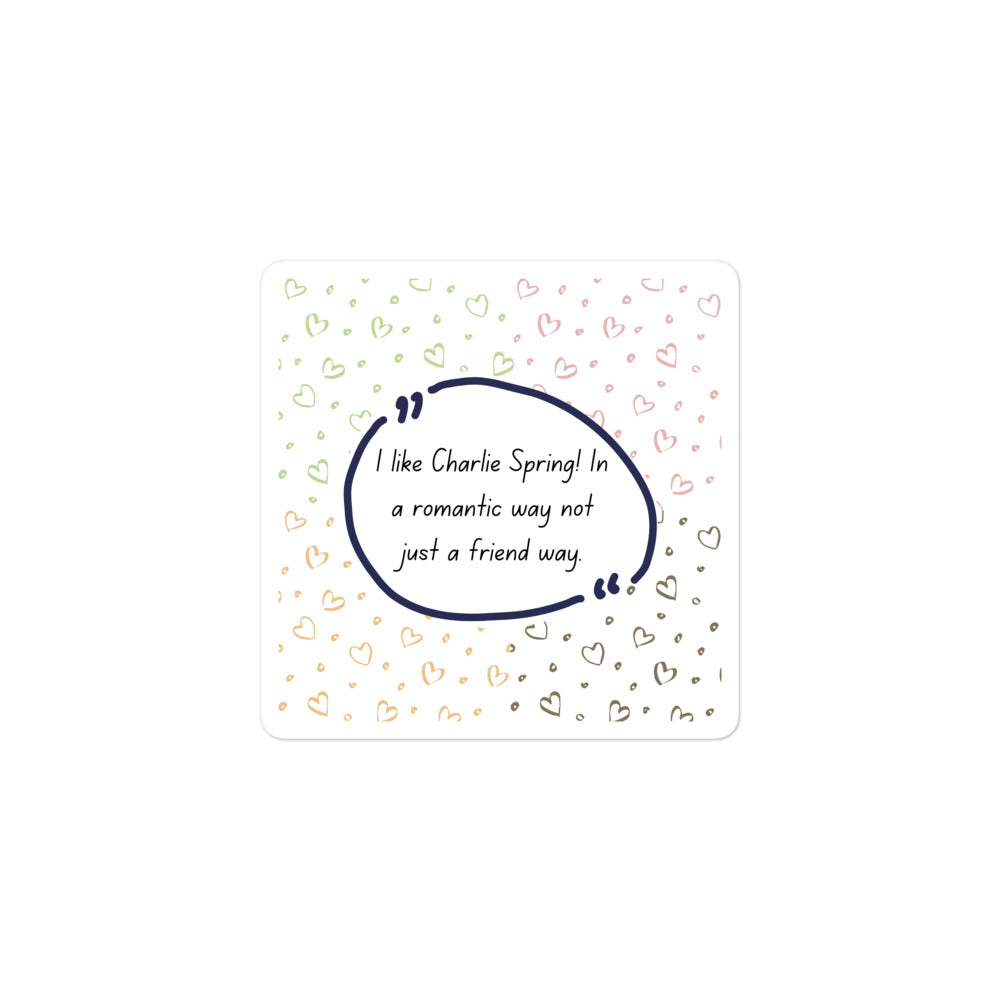 Heartstopper: I Like Charlie Sticker 3"x3" - The Spinster Librarian Shop
