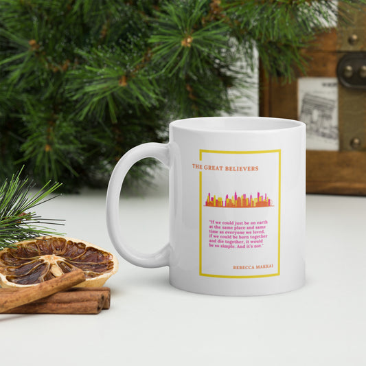 The Great Believers White Glossy Mug 11 oz. - The Spinster Librarian Shop